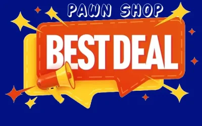 The Art of Bargaining: How to Get the Best Deal at a Pawn Shop